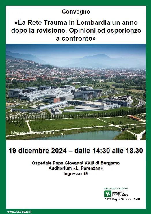 «La Rete Trauma in Lombardia un anno dopo la revisione. Opinioni ed esperienze a confronto»